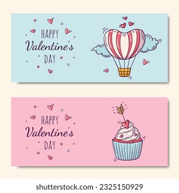 Two horizontal banners with hot air balloon and cupcake in doodle style for Valentines Day