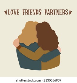 Two hugging people. Make love Not War. LGBT relationship.