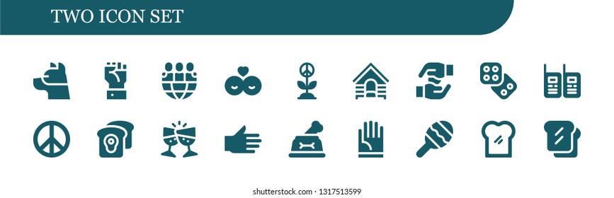 two icon set. 18 filled two icons.  Simple modern icons about  - Dog, Hand, Friends, Peace, Hands, Dice, Walkie talkies, Peace sign, Toast, Maraca