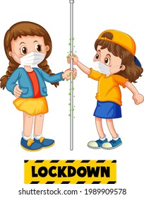 Two kids cartoon character do not keep social distance with Lockdown font isolated on white background illustration