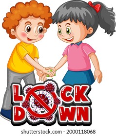 Two kids cartoon character do not keep social distance with Lock Down font isolated on white background illustration