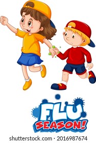 Two kids cartoon character do not keep social distance with Flu season font isolated on white background illustration