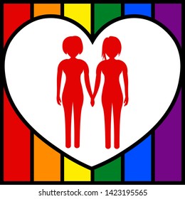 Two lesbians hold hands against the background of the heart and the LGBT flag. Vector illustration