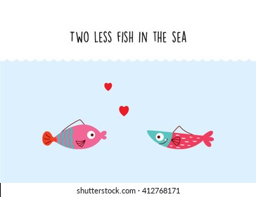 two less fish in the sea wedding invitation card vector. cute graphic cartoon ocean fish wedding greeting card illustration. valentine card with two fish in the sea.