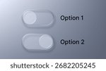 Two liquid glass morphism toggle switches for option selection. Digital interface element with blur effect for modern user experience.