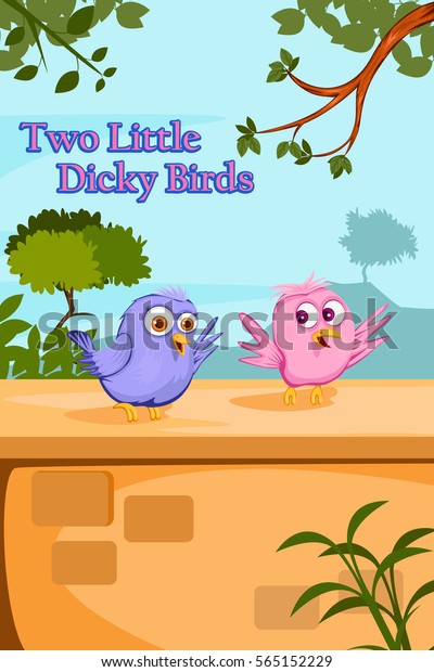 Dicky Birds Application Form, Two Little Dicky Birds Kids English Nursery Rhymes Book Illustration In Vector, Dicky Birds Application Form