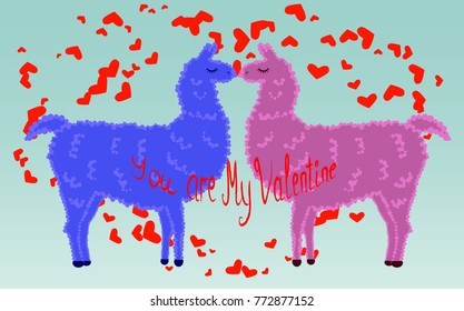 Two lovers, kissing llamas surrounded by hearts. Love is in the air. Inscription You are my Valentine, postcard, Valentine's day
