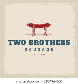 Two Man Lifting Big Sausage On The Shoulder For Meat Sausage Logo Business