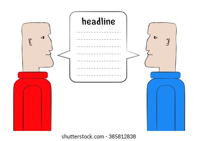 Two man staring at each other. Red vs. Blue. Concept of discussion, negotiation, debates, confrontation, arguing, public speech, conflict, quarrel. United speech bubble for your text. Vector.
