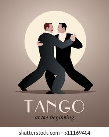 Two men dancing Tango. At the beginning of Tango History, tango was danced between men.