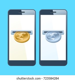 Two mobile phones and pounds. A coin slotes with gold and silver pound are inserting at the screen. Money, banking, online payment, buying, cash concept. Vector flat material design illustration.
