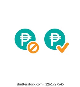 Two money icons. Blue circles with peso signs and orange circle with tick and crossed circle. Flat icon. Isolated on white. Pay sign. yes and no button. Check box. Vector illustration.