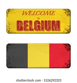 Two old grunge nameplates with Belgium flag and welcome text