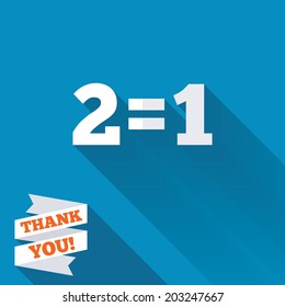 Two for one sign icon. Take two pay for one sale button. 2 equals 1. White flat icon with long shadow. Paper ribbon label with Thank you text. Vector