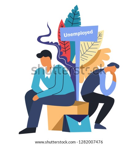 Two pensive sad jobless men, job seekers sitting near the sign titled unemployed, waiting for work opportunities, surrounded by colorful floral greenery, foliage, graphic flat concept vector illustrat