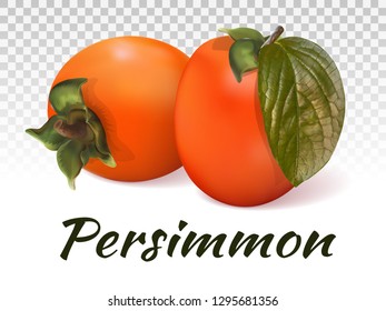Two persimmons on a transparent background with the inscription. With a green leaf. Juicy, orange fruit. On a transparent background, isolated. Vector illustration.