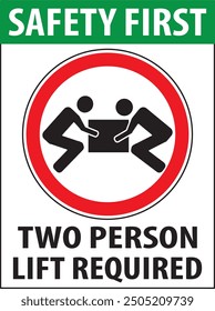 Two person lift required sign notice vector