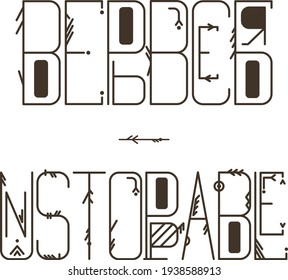 Two phrases - one in Russian "believe in yourself", the second in English - "unstoppable"