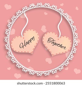Two Pink Hearts in Frame with Happy Together Lettering. International winter holiday for friends and lovers vector art