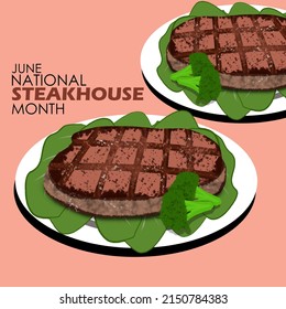 Two plates of very tasty steak dishes with vegetables and broccoli on pink background with bold texts, National Steakhouse Month in June