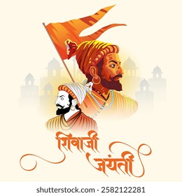 Two portraits of Shivaji Maharaj one vibrant one sepia feature a saffron flag and fort silhouette Shivaji Jayanti in Marathi is displayed in a bold calligraphy font