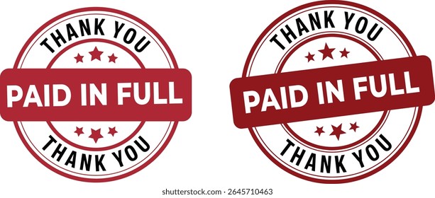 Two red circular stamps with the words paid in full and thank you signifying payment completion and gratitude