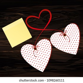 Two red hearts with bow and ribbon. Yellow sheet of paper for notes. Sticker. Valentine's Day. Vector illustration. Greeting card with empty space for the text or advertising. On wooden background.