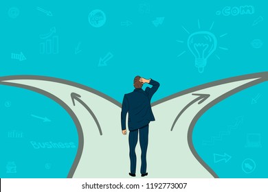 Two road business for your select choice success or failure with your career and target.