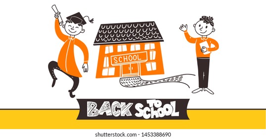 Two School Boys Near The School Building. Set Of Education Symbols For Graduate Or Entry To School. Vector Doodle Character Illustration, On White Background. Back To School Hand Lettering Greetings