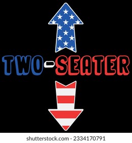 Two seater funny 4th of july day vintage t-shirt design