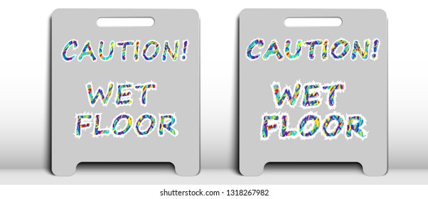 Two sign with the inscription "caution wet floor"