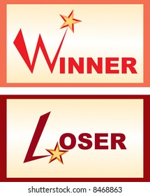 Two sign - winner and loser