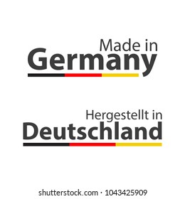 Two simple vector symbols Made in Germany, In German - Hergestellt in Deutschland, signs with the German tricolor isolated on white background