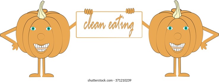 Two smiling orange pumpkin holding a sign, inscription Clean eating, hands, feet, blue eyes, white background. Package design, product packaging, product label, clip art, vector