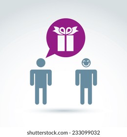 Two smiling person standing forward chat on a holiday theme. Speech bubble with a present sign. 