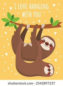 Two smiling sloths are hanging upside down from a tree branch on a yellow background with white hearts, showing affection and expressing their love for each other