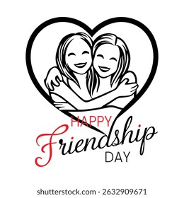 Two smiling women embrace within a heart shape, a simple yet powerful illustration perfect for Friendship Day cards, social media posts, or any project celebrating friendship.  Black and white design