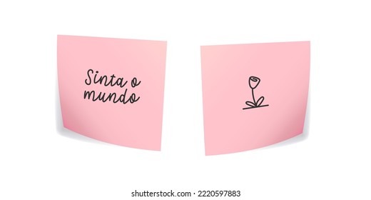 Two stickers with motivational message in Brazilian Portuguese and a flower. Translation - Fell the word.