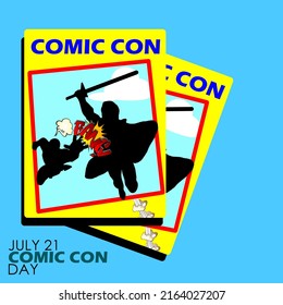 Two Super Hero Comic Books With Bold Text On Blue Background, Comic Con July 21