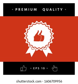 Two symbols Thumb Up Gesture - label with ribbons. The highest rating