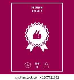 Two symbols Thumb Up Gesture - label with ribbons. The highest rating