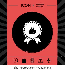 Two symbols Thumb Up Gesture - label with ribbons. Thumb up icon - the highest score, the best choice, the highest rating