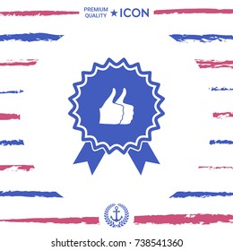 Two symbols Thumb Up Gesture - label with ribbons. Thumb up icon - the highest score, the best choice, the highest rating