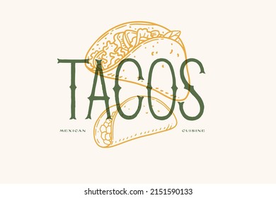 Two tacos and in linear style lettering. Mexican national dish on a light background. Vector illustration for the menu of cafes, restaurants, markets and shops.