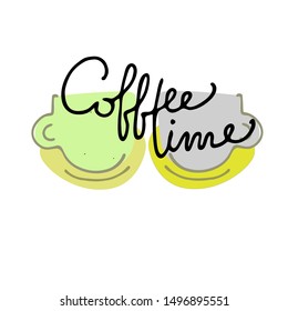 Two trendy hand drawn cups and elegant inscription Coffee Time. Isolated on the white