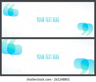 Two vector banners with shiny quotation marks. Textured background. Place for your text
