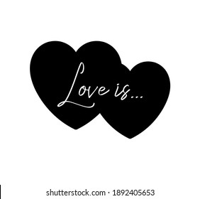 Two vector black hearts.Outline heart shape line art stencil silhouette drawing.Wedding decoration icon.Valentine's day.Decor.Plotter cut.Laser cutting.Holidays Gift card.Passion.Frame.Love is .Print.