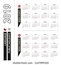 Two versions of 2019 calendar in Czech, week starts from Monday and week starts from Sunday.