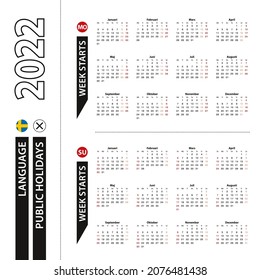 Two versions of 2022 calendar in Swedish, week starts from Monday and week starts from Sunday. Vector template.