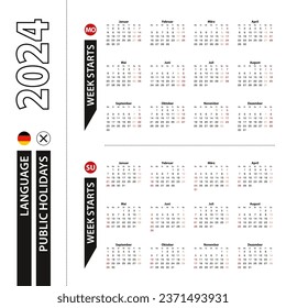 Zwei Versionen des 2024 Kalenders in deutscher Sprache, Woche beginnt Montag und Woche beginnt Sonntag. Vektorvorlage.